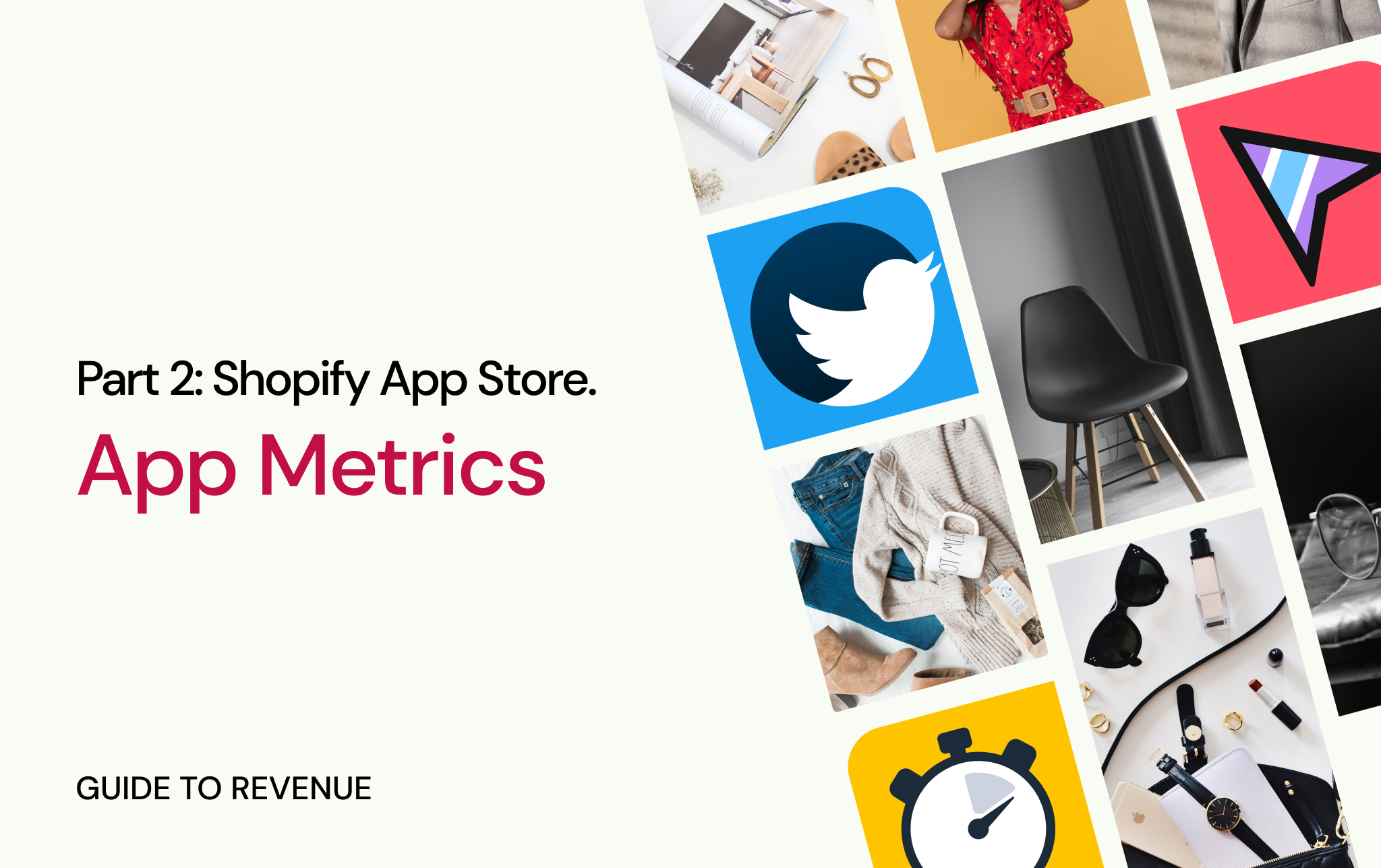 Shopify App Store. Guide to revenue. App Metrics