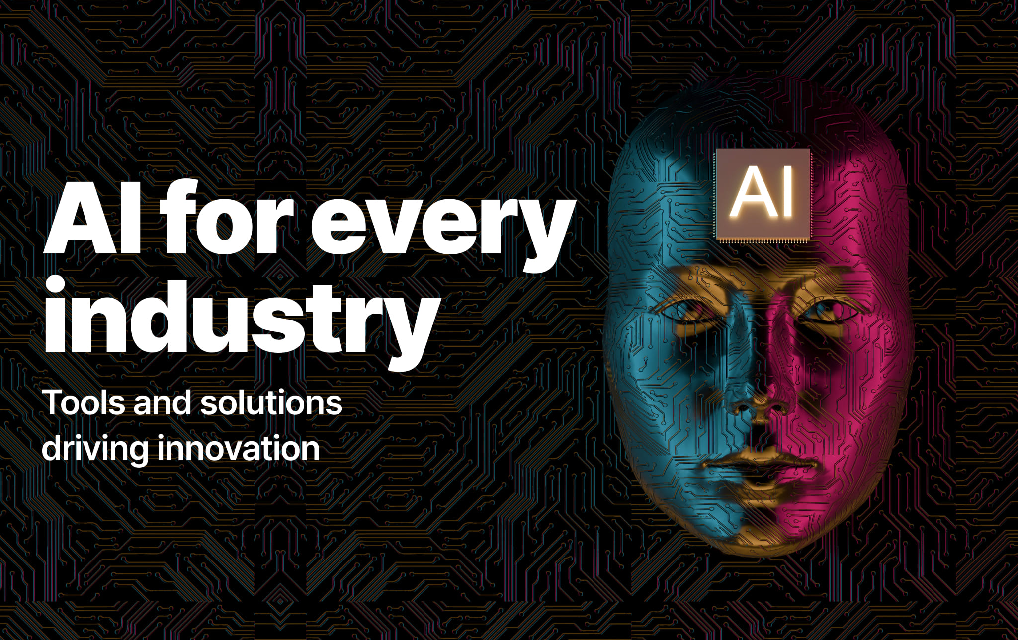 AI for every industry: tools and solutions driving innovation
