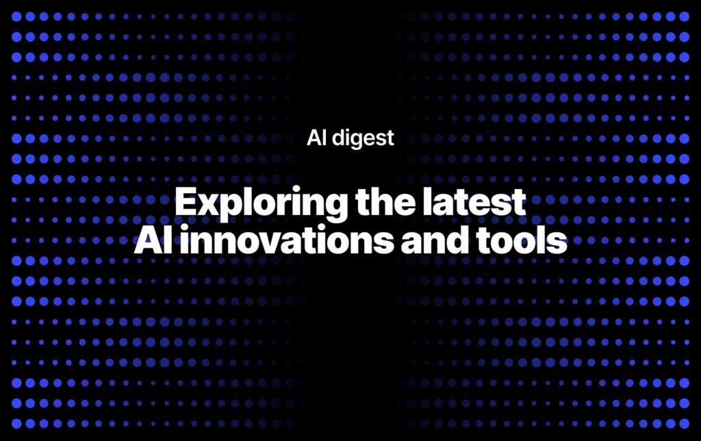 Exploring the latest AI innovations and tools