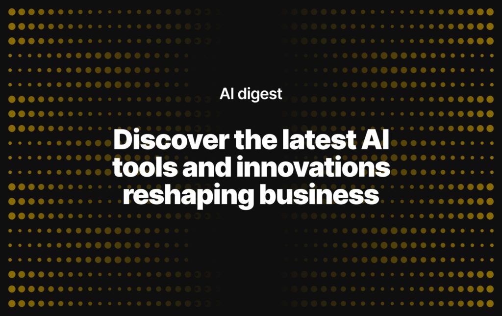 Discover the latest AI tools and innovations reshaping business